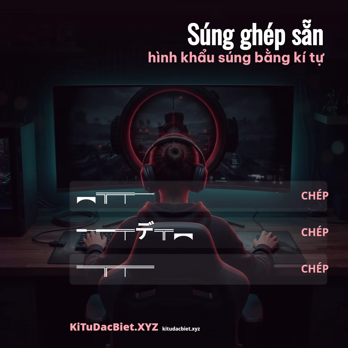 Hình súng ghép sẵn bằng kí tự để copy