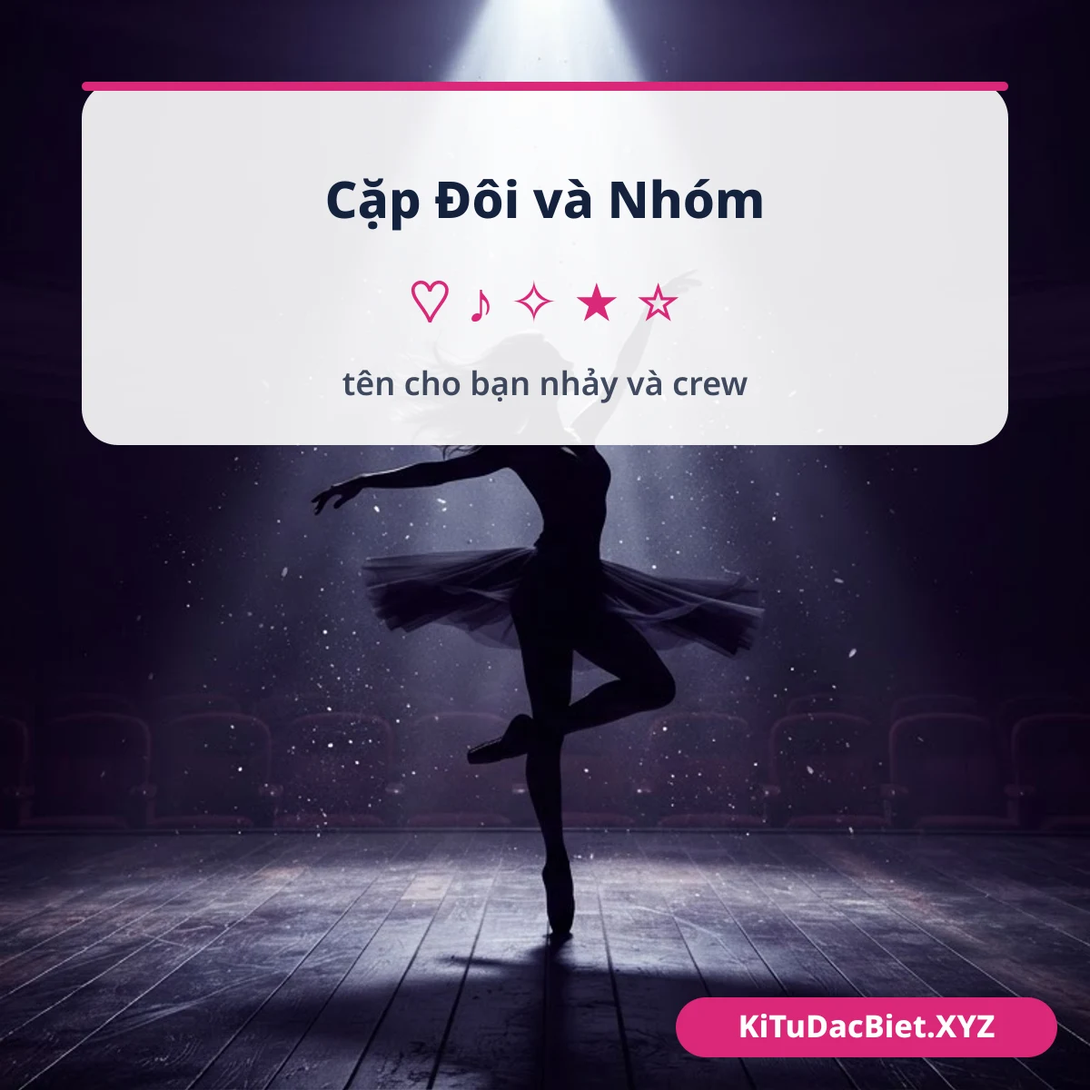 Tên Audition cho cặp đôi và nhóm nhảy