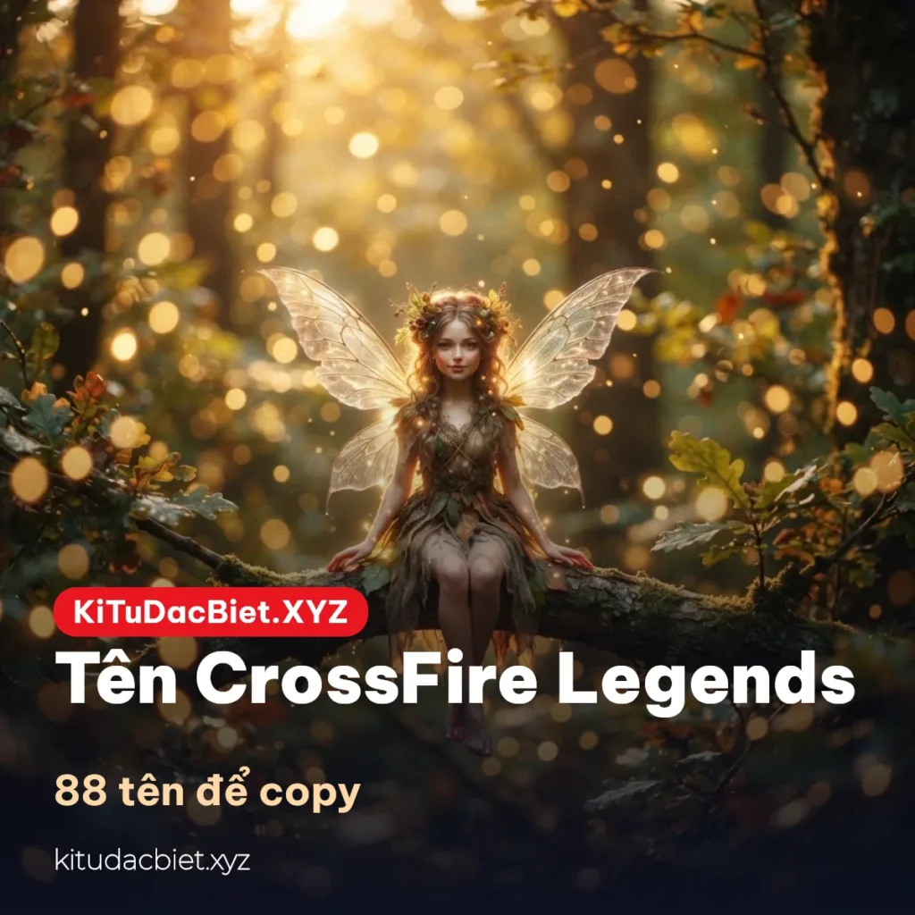 Tên CrossFire Legends có kí tự đặc biệt để copy